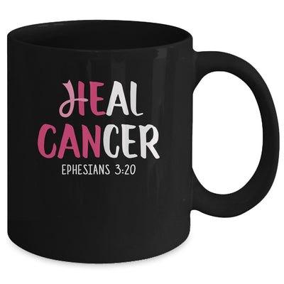 He Can Heal Cancer Breast Cancer Awareness Christian Mug | siriusteestore