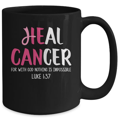 He Can Heal Cancer Breast Cancer Awareness Mug | siriusteestore