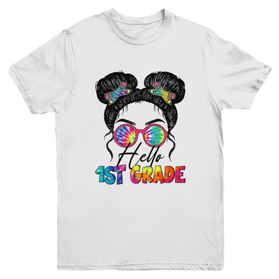 Hello 1st First Grade Messy Bun Back To School Tie Dye Girl Youth Shirt | siriusteestore