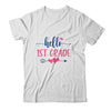 Hello 1st Grade Teacher Kids Back to School First Grade Shirt & Hoodie | siriusteestore