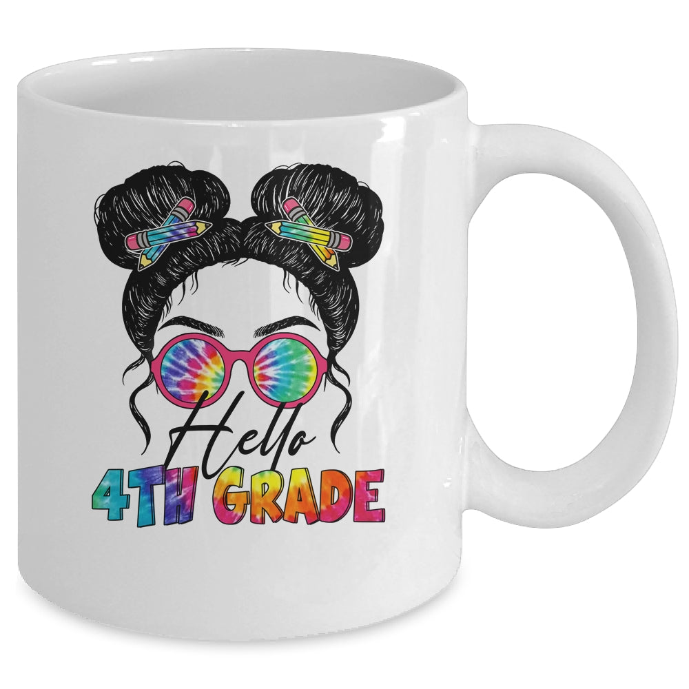 Hello 4th Fourth Grade Messy Bun Back To School Tie Dye Girl Mug | siriusteestore