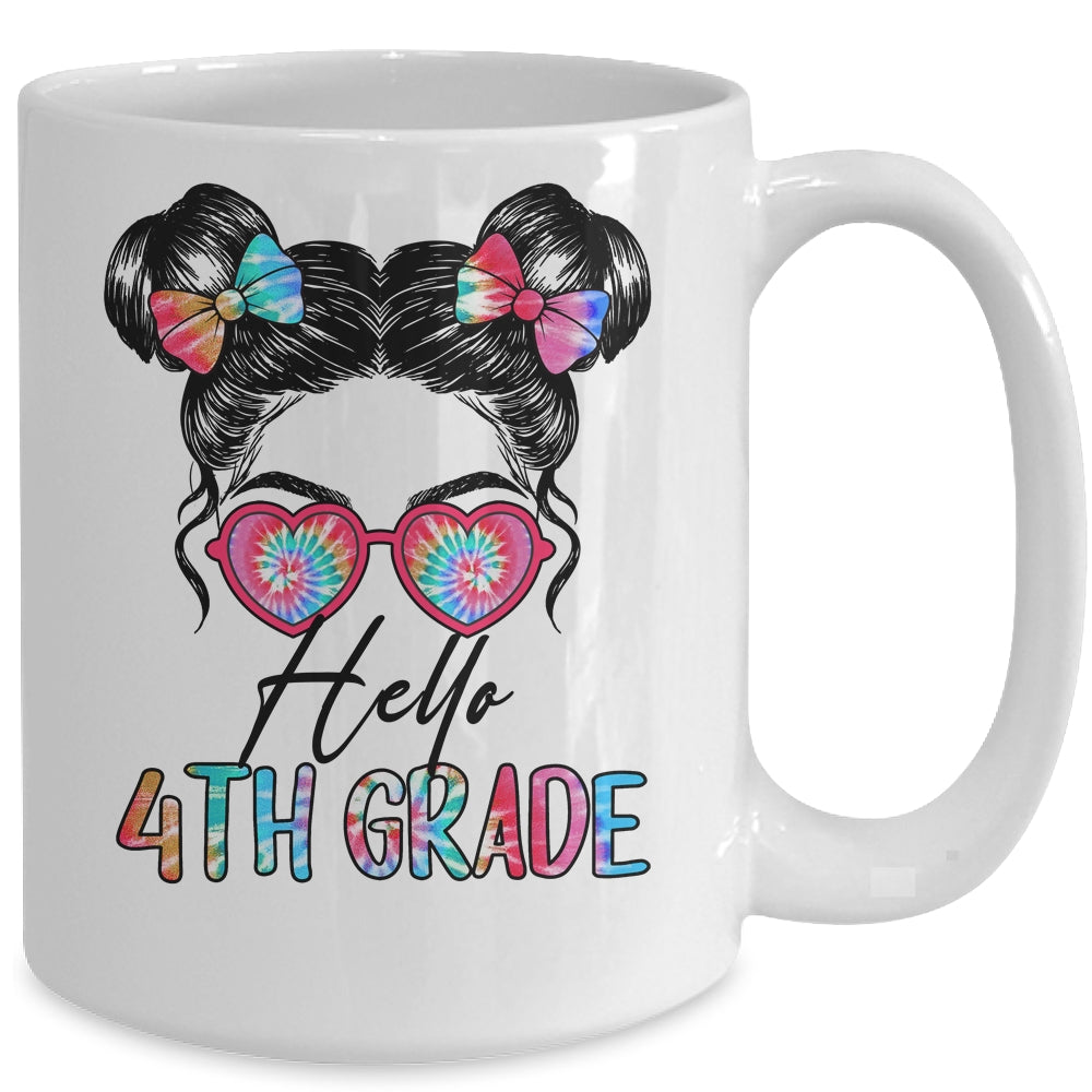 Hello 4th Grade Messy Bun Girls Tie Dye Cute Back To School Mug | siriusteestore