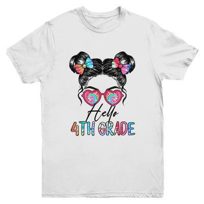Hello 4th Grade Messy Bun Girls Tie Dye Cute Back To School Youth Shirt | siriusteestore