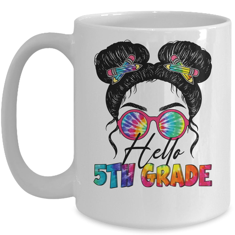 Hello 5th Fifth Grade Messy Bun Back To School Tie Dye Girl Mug | siriusteestore