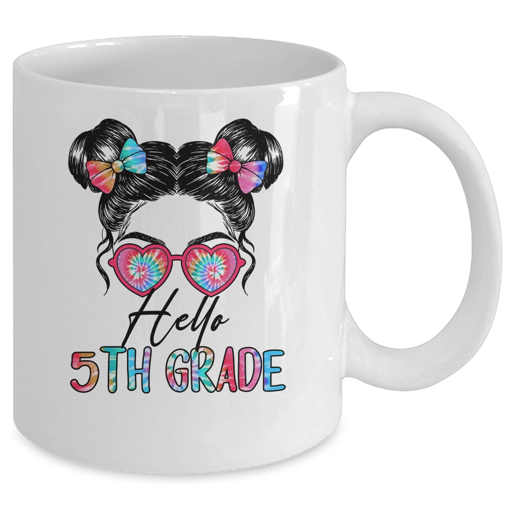 Hello 5th Grade Messy Bun Girls Tie Dye Cute Back To School Mug | siriusteestore