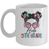 Hello 5th Grade Messy Bun Girls Tie Dye Cute Back To School Mug | siriusteestore
