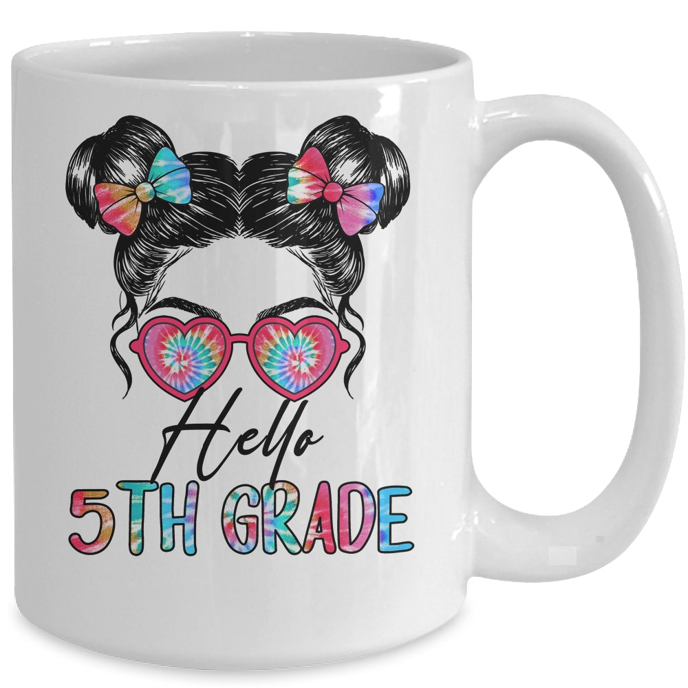 Hello 5th Grade Messy Bun Girls Tie Dye Cute Back To School Mug | siriusteestore