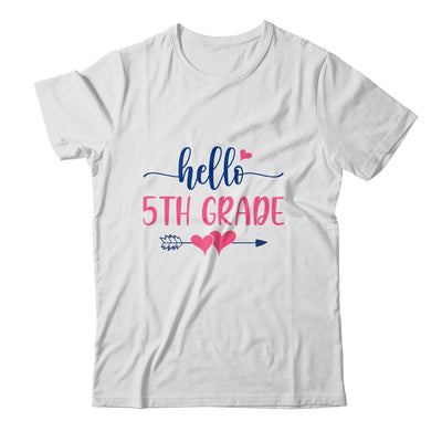 Hello 5th Grade Teacher Kids Back to School Fifth Grade Shirt & Hoodie | siriusteestore