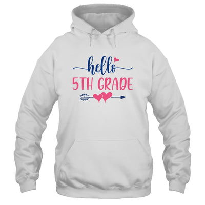 Hello 5th Grade Teacher Kids Back to School Fifth Grade Shirt & Hoodie | siriusteestore