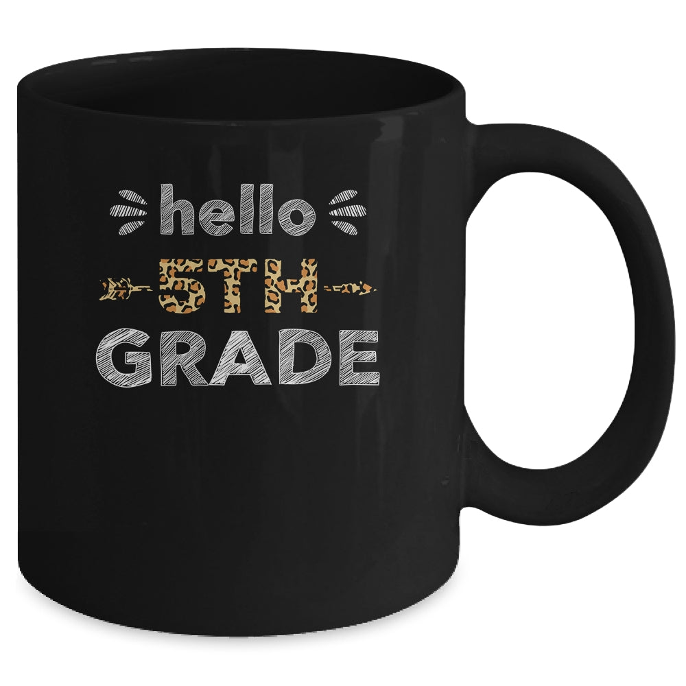 Hello Fifth Grade Back To School 1st Day Leopard Teachers Mug | siriusteestore