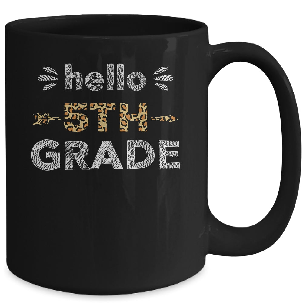 Hello Fifth Grade Back To School 1st Day Leopard Teachers Mug | siriusteestore