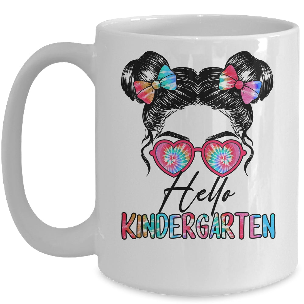 Hello Kindergarten Messy Bun Girls Tie Dye Cute Back To School Mug | siriusteestore
