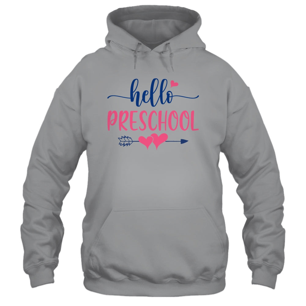 Hello Preschool Grade Teacher Kids Back to School Shirt & Hoodie | siriusteestore