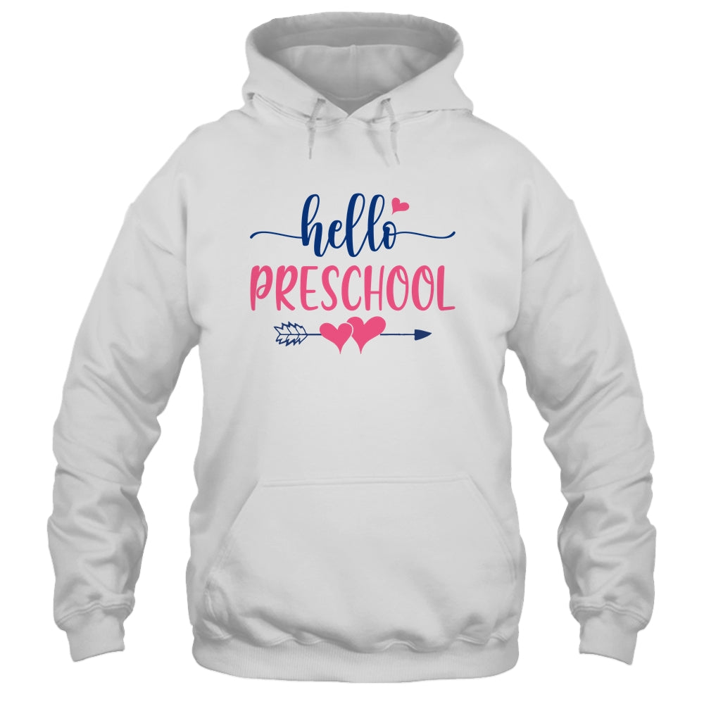 Hello Preschool Grade Teacher Kids Back to School Shirt & Hoodie | siriusteestore