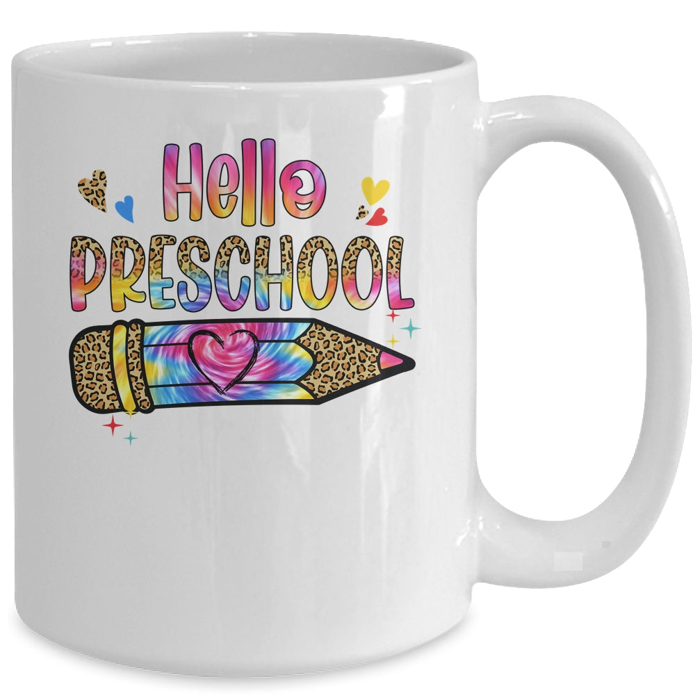 Hello Preschool Leopard Tie Dye Pencil Cute Teacher Mug | siriusteestore
