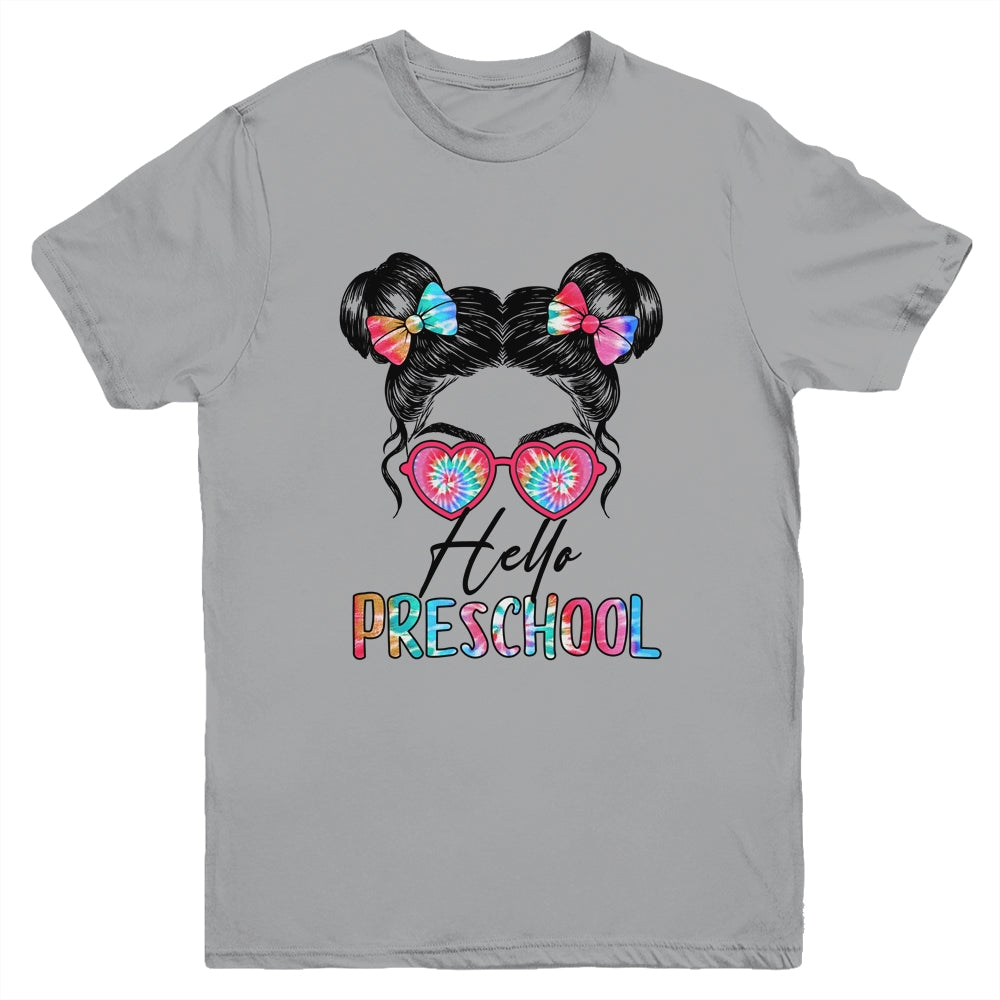Hello Preschool Messy Bun Girls Tie Dye Cute Back To School Youth Shirt | siriusteestore