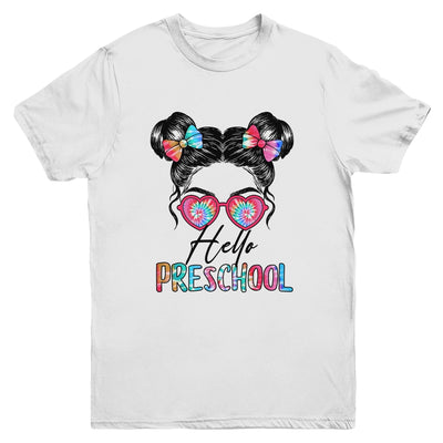 Hello Preschool Messy Bun Girls Tie Dye Cute Back To School Youth Shirt | siriusteestore