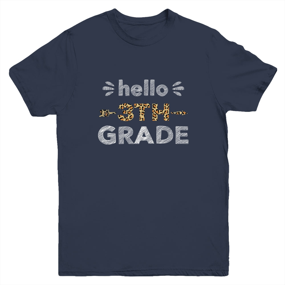Hello Third Grade Back To School 1st Day Leopard Kids Youth Shirt | siriusteestore