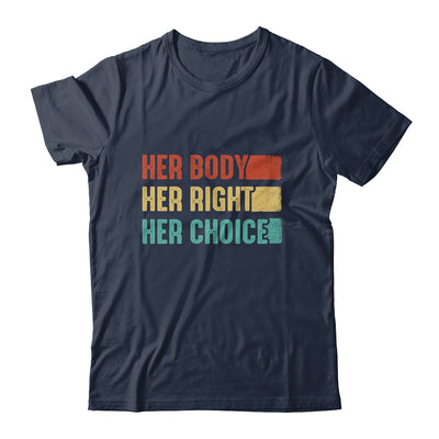 Her Body Her Right Her Choice Womens Rights Pro Choice Shirt & Tank Top | siriusteestore