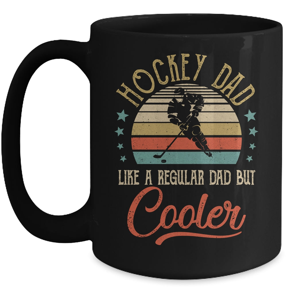 Hockey Dad Like A Regular Dad Cooler Vintage Fathers Day Mug | siriusteestore