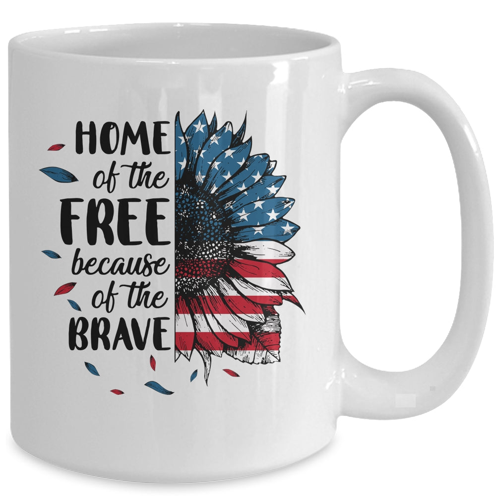Home Of The Free Because Of The Brave 4th Of July Sunflower Mug | siriusteestore