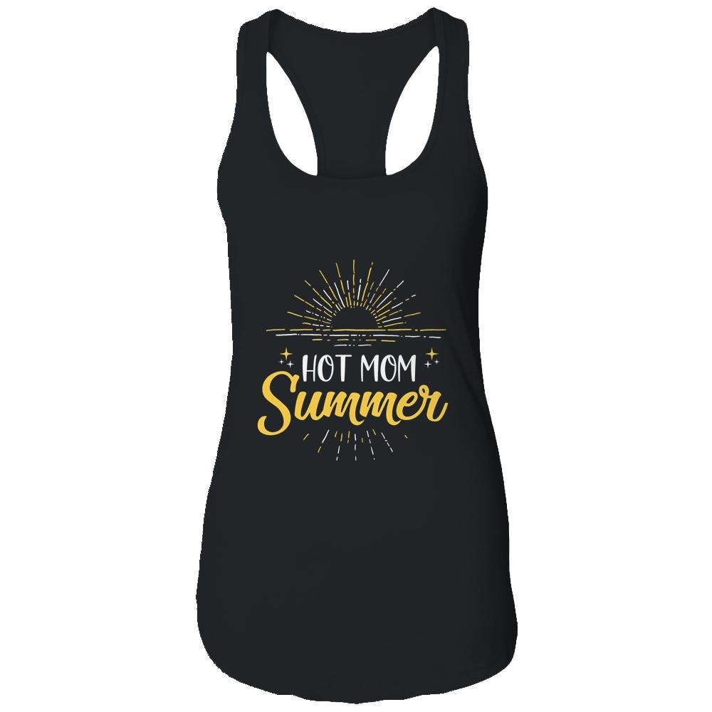 Hot Mom Summer Hot Mommy Summer Vacation Women T-Shirt & Tank Top | Siriustee.com.com