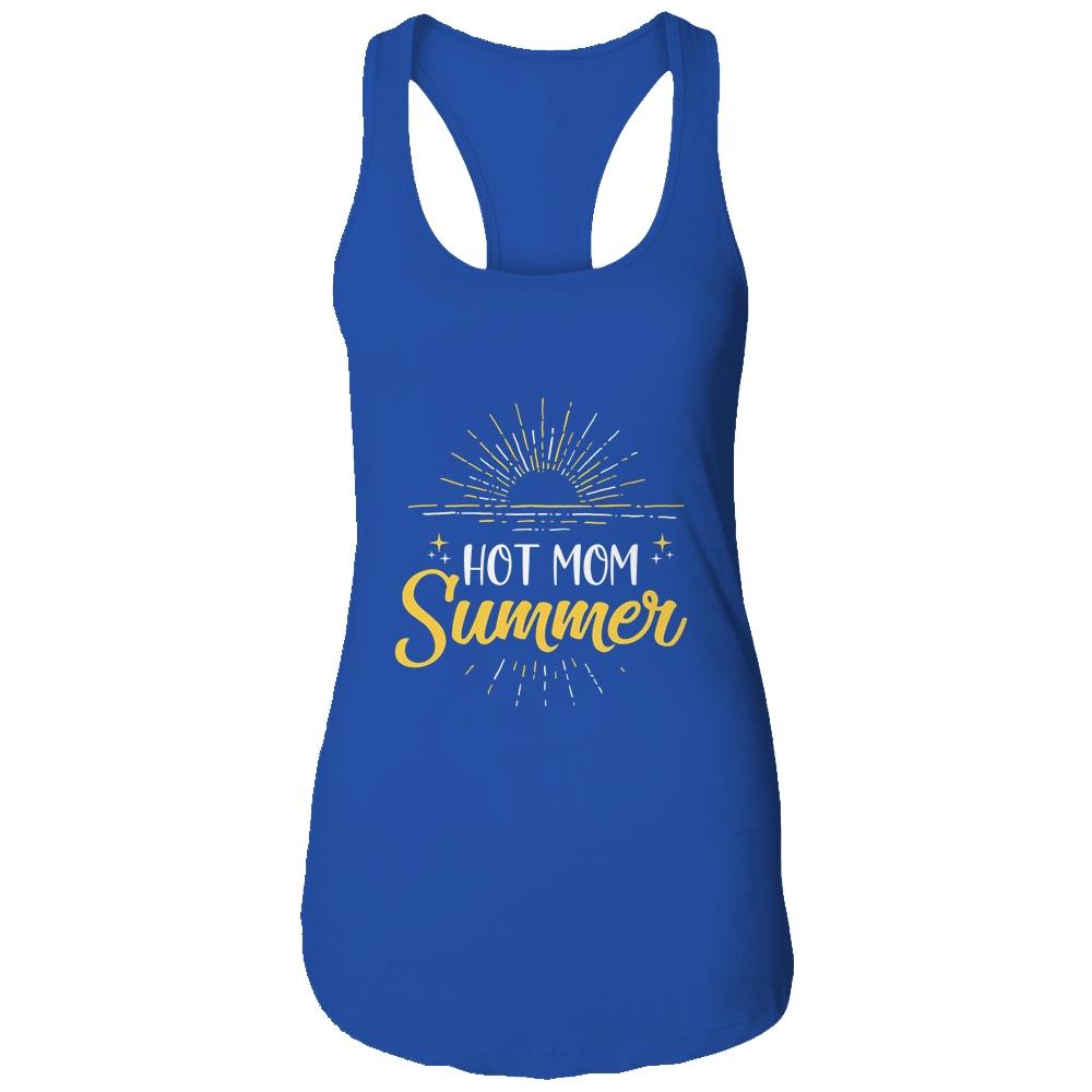 Hot Mom Summer Hot Mommy Summer Vacation Women T-Shirt & Tank Top | Siriustee.com.com