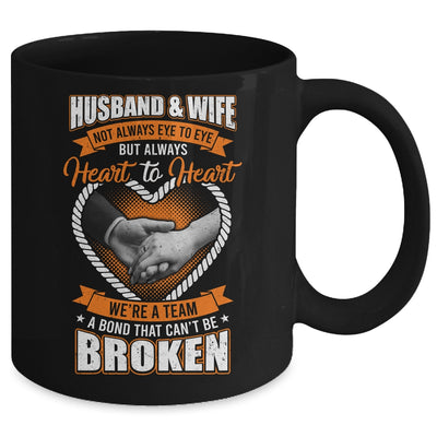 Husband And Wife Not Always Eye To Eye But Heart To Heart Mug | siriusteestore