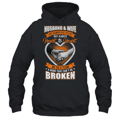 Husband And Wife Not Always Eye To Eye But Heart To Heart Shirt & Hoodie | siriusteestore