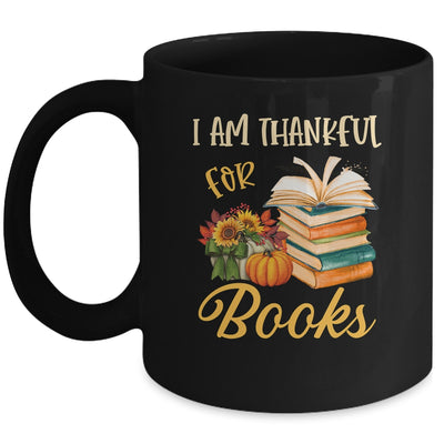 I Am Thankful For Books Thanksgiving Day Funny Librarian Mug | siriusteestore