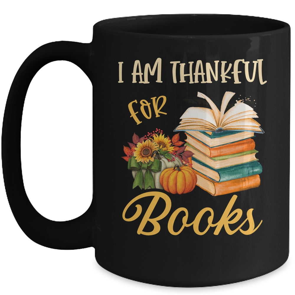 I Am Thankful For Books Thanksgiving Day Funny Librarian Mug | siriusteestore