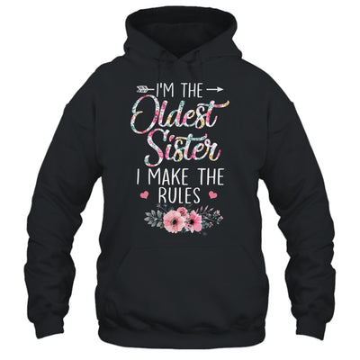I Am The Oldest Sister I Make The Rules Sibling Floral Shirt & Tank Top | siriusteestore