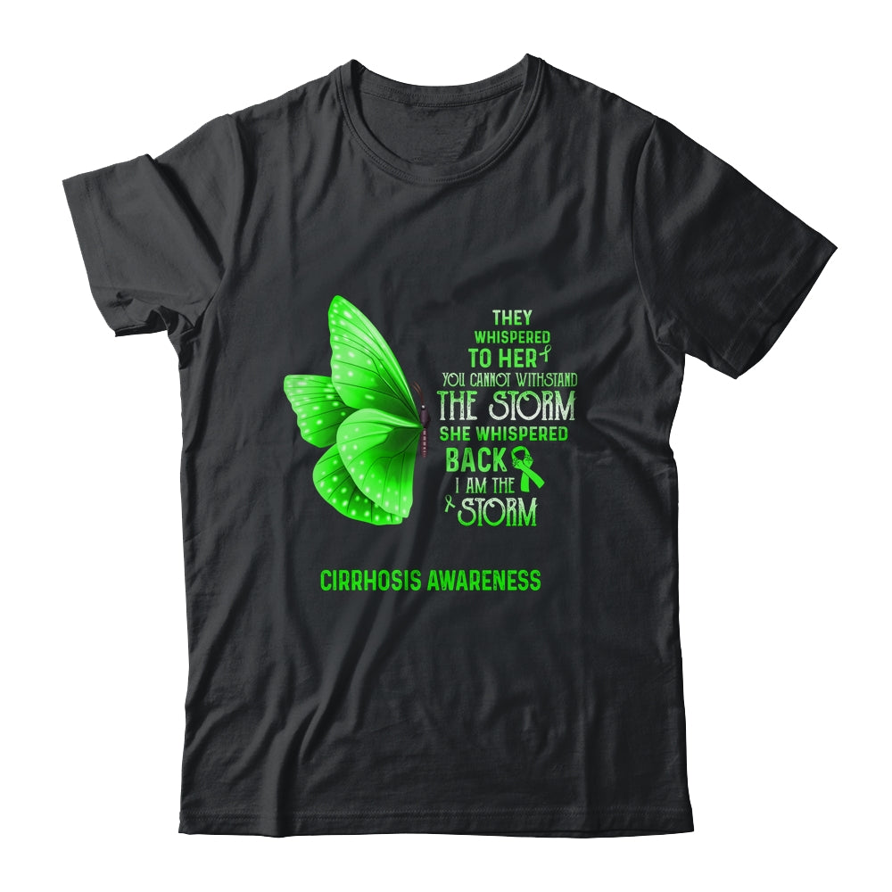 I Am The Storm Cirrhosis Awareness Butterfly Shirt & Tank Top | siriusteestore