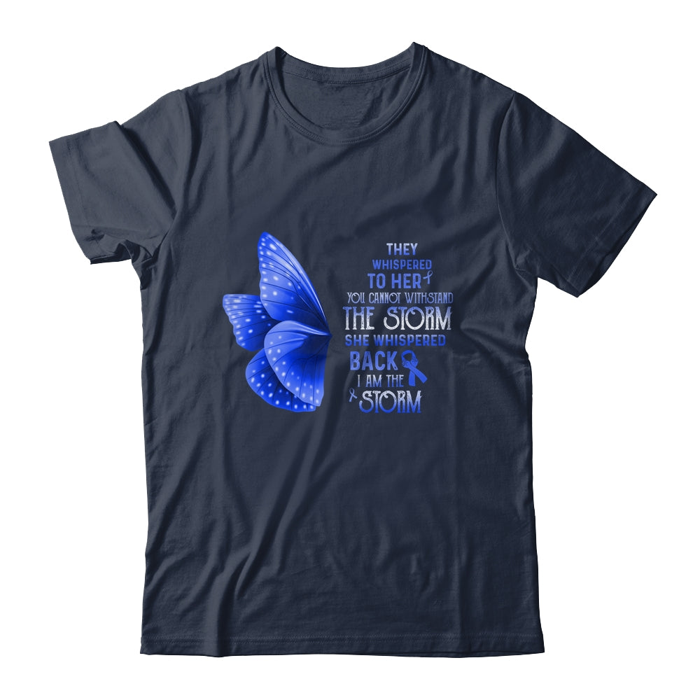 I Am The Storm Colon Blue Ribbon Awareness Butterfly Shirt & Tank Top | siriusteestore