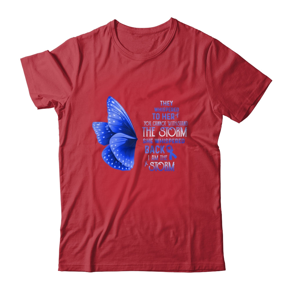 I Am The Storm Colon Blue Ribbon Awareness Butterfly Shirt & Tank Top | siriusteestore