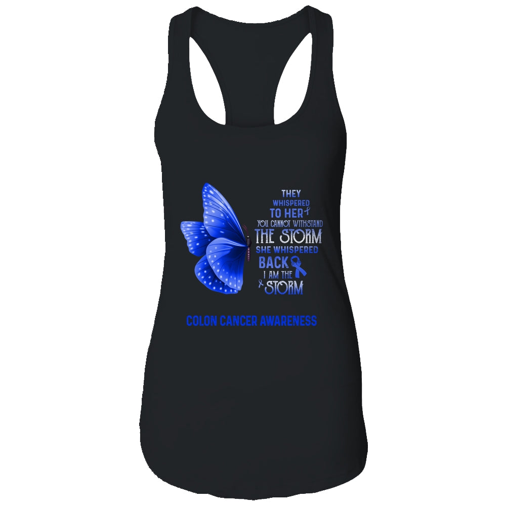 I Am The Storm Colon Cancer Awareness Butterfly Shirt & Tank Top | siriusteestore
