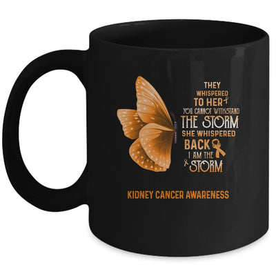 I Am The Storm Kidney Cancer Awareness Butterfly Mug | siriusteestore