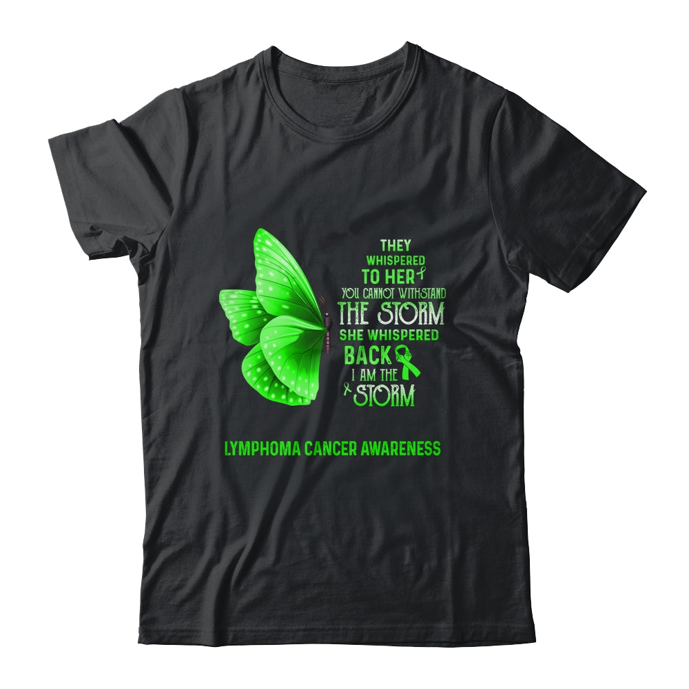 I Am The Storm Lymphoma Cancer Awareness Butterfly Shirt & Tank Top | siriusteestore