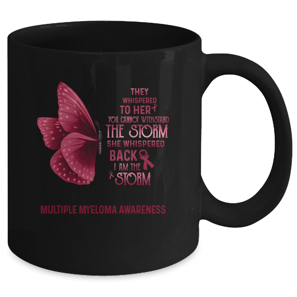 I Am The Storm Multiple Myeloma Awareness Butterfly Mug | siriusteestore