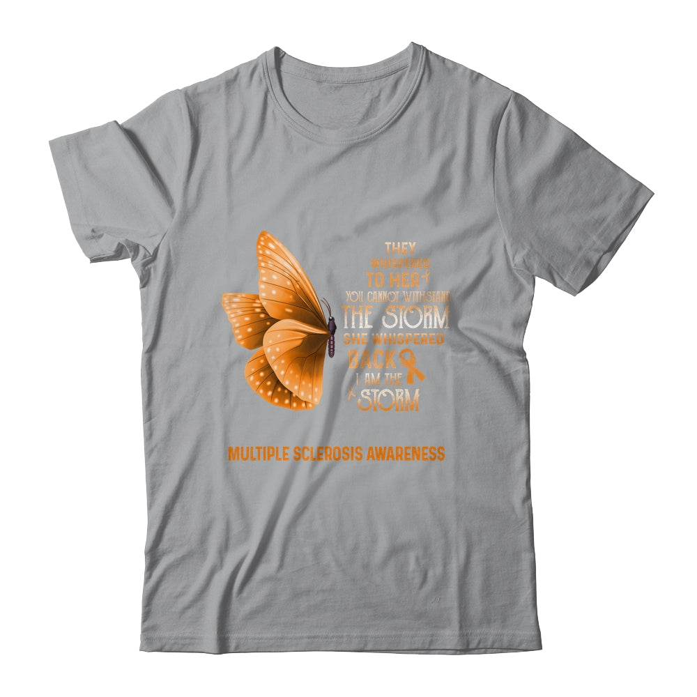 I Am The Storm Multiple Sclerosis Awareness Butterfly Shirt & Tank Top | siriusteestore