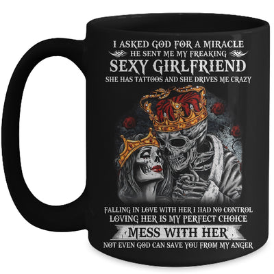 I Asked God For A Miracle He Sent Freaking Sexy Girlfriend Mug | siriusteestore