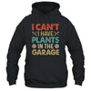 I Can't I Have Plans In The Garage Funny Car Mechanic Retro Shirt & Hoodie | siriusteestore