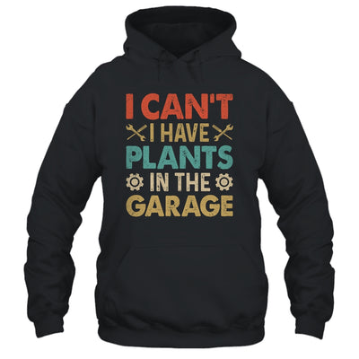 I Can't I Have Plans In The Garage Funny Car Mechanic Retro Shirt & Hoodie | siriusteestore