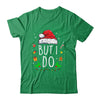 I Don'T Do Matching Christmas Outfits But I Do Couples Xmas Shirt & Sweatshirt | siriusteestore