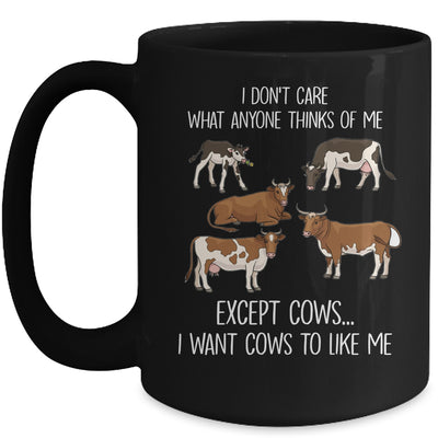 I Don't Care What Anyone Think Of Me Funny Cows Farmer Mug | siriusteestore