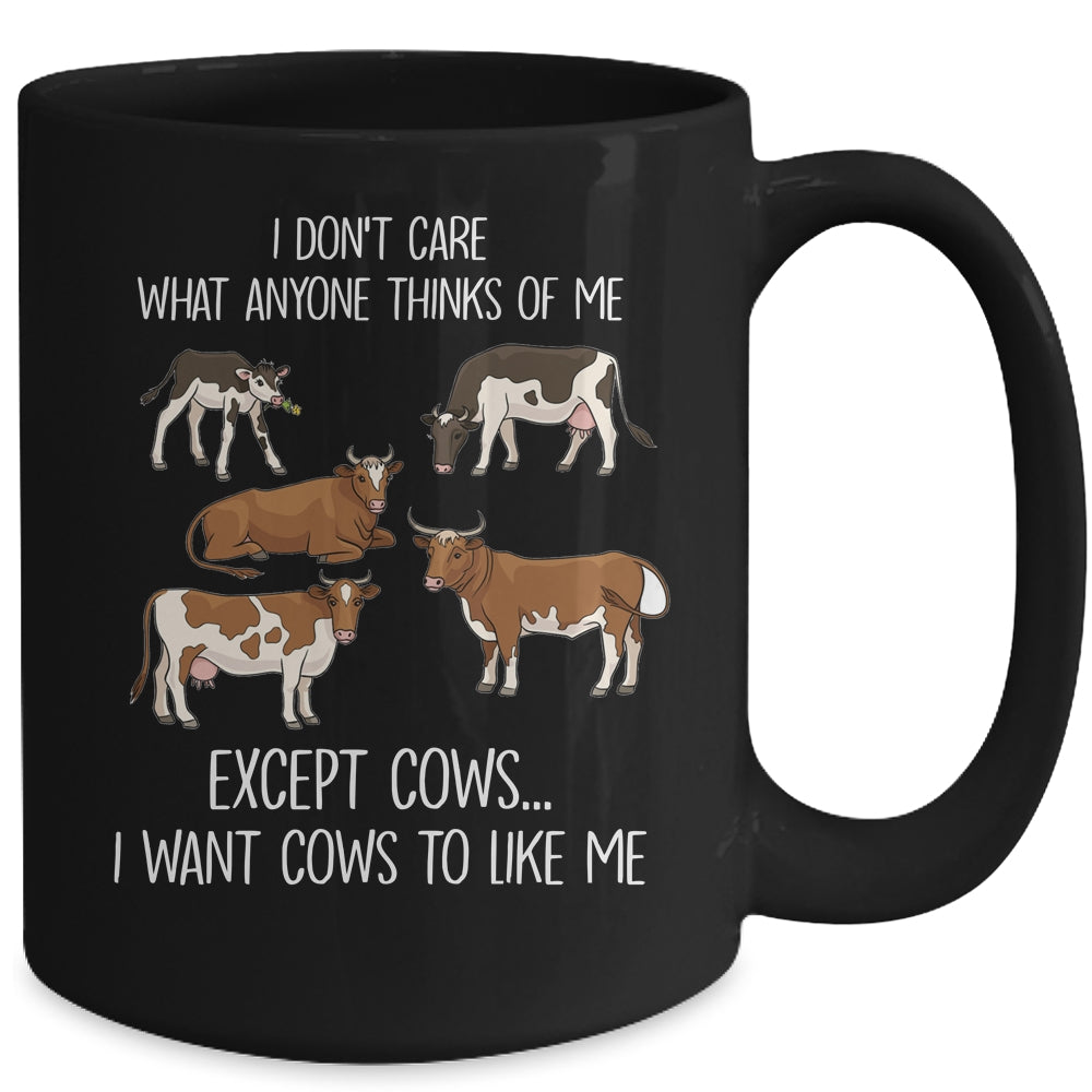 I Don't Care What Anyone Think Of Me Funny Cows Farmer Mug | siriusteestore
