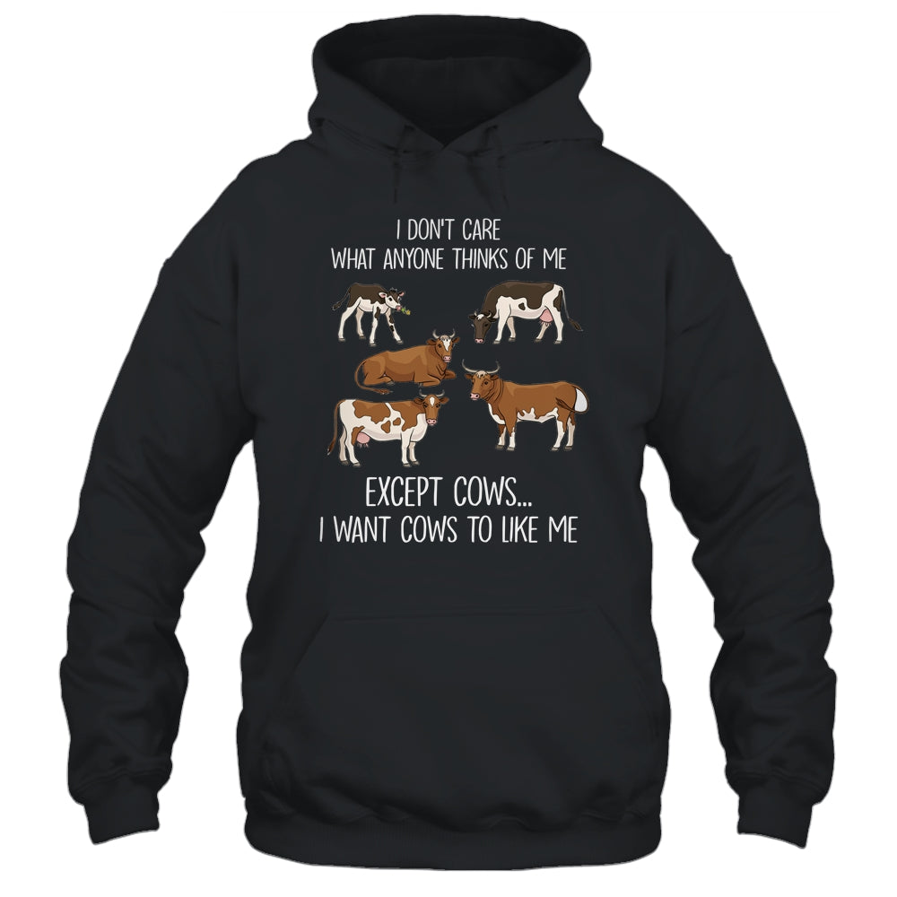 I Don't Care What Anyone Think Of Me Funny Cows Farmer Shirt & Tank Top | siriusteestore