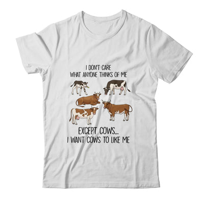 I Don't Care What Anyone Think Of Me Funny Cows Lover Shirt & Tank Top | siriusteestore