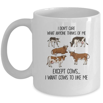 I Don't Care What Anyone Think Of Me Funny Cows Lover Mug | siriusteestore