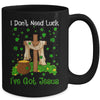 I Don't Need Luck I Have Jesus Christian St Patrick's Day Mug | siriusteestore